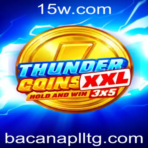 Descubra o Mundo de ThunderCoinsXxl: O Jogo Que Está Conquistando Os Gamers